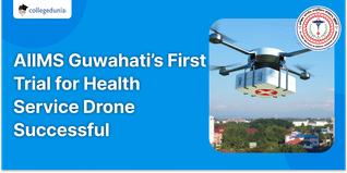 AIIMS Guwahati’s First Trial for Health Service Drone Successful; See Details Below